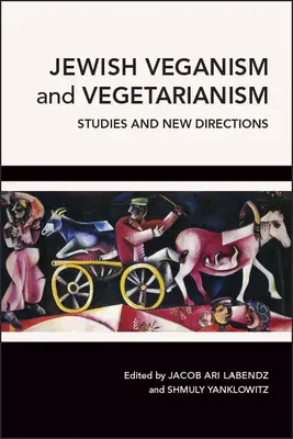 Veganismul și vegetarianismul evreiesc - Jewish Veganism and Vegetarianism