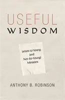 Înțelepciune utilă - Useful Wisdom