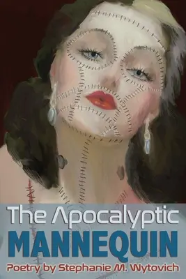 Manechinul apocaliptic: Definiția corpului este îngropată - Apocalyptic Mannequin: The Definition of Body is Buried