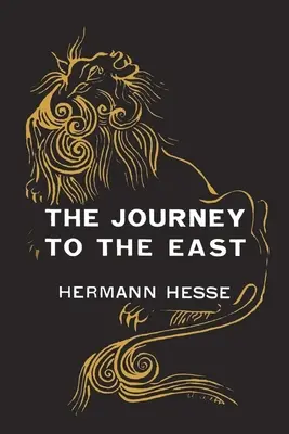 Călătoria spre Est - The Journey to the East