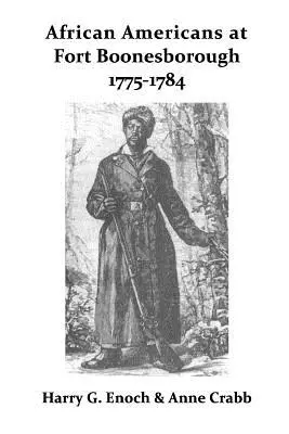 Afro-americani la Fort Boonesborough, 1775-1784 - African Americans at Fort Boonesborough, 1775-1784