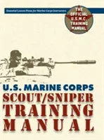 Manualul de instruire a cercetașilor și a lunetiștilor din corpul pușcașilor marini ai SUA - U.S. Marine Corps Scout/Sniper Training Manual