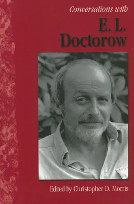 Conversații cu E. L. Doctorow - Conversations with E. L. Doctorow