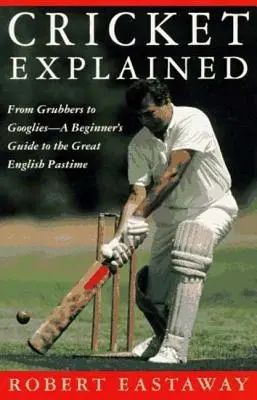 Cricket explicat - Cricket Explained