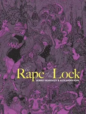 Violarea ecluzei - The Rape of the Lock