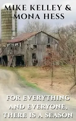 Pentru orice și pentru oricine există un anotimp - For Everything and Everyone, There is a Season