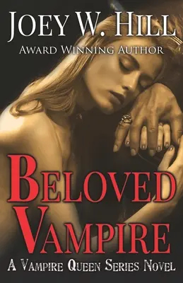 Vampirul iubit: A Vampire Queen Series Novel - Beloved Vampire: A Vampire Queen Series Novel