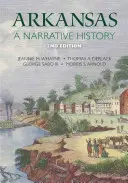 Arkansas: O istorie narativă - Arkansas: A Narrative History