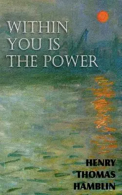 Înăuntrul tău este puterea - Within You is the Power