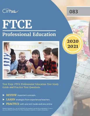 FTCE Professional Education Test Prep: Ghid de studiu și întrebări practice pentru examenul FTCE Professional Education - FTCE Professional Education Test Prep: FTCE Professional Education Test Study Guide and Practice Test Questions