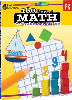 180 Days of Math for Prekindergarten: Practică, evaluare, diagnosticare - 180 Days of Math for Prekindergarten: Practice, Assess, Diagnose