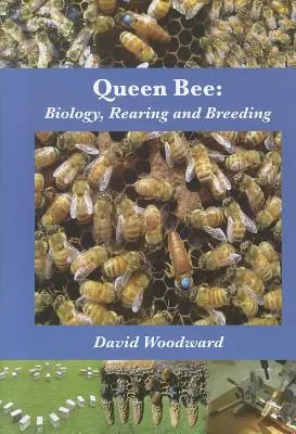 Albina regină: Biologie, creștere și ameliorare - Queen Bee: Biology, Rearing and Breeding