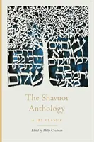Antologia Shavuot - The Shavuot Anthology