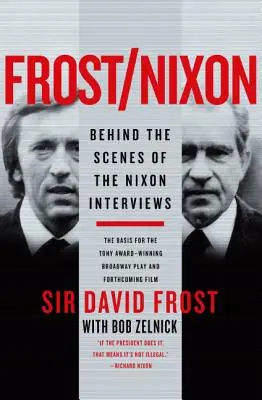 Frost/Nixon: În culisele interviurilor cu Nixon - Frost/Nixon: Behind the Scenes of the Nixon Interviews