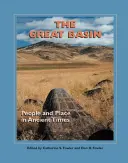 Marele Bazin: Oameni și locuri în antichitate - The Great Basin: People and Place in Ancient Times