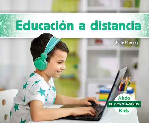 Educacin a Distancia (Învățarea la distanță) - Educacin a Distancia (Distance Learning)