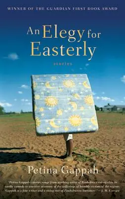 O elegie pentru Easterly: Povestiri - An Elegy for Easterly: Stories