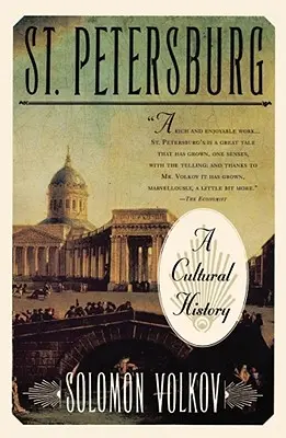 Sankt Petersburg: O istorie culturală - St. Petersburg: A Cultural History