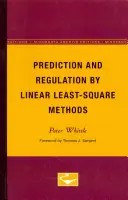Predicție și reglare prin metode liniare ale celei mai mici pătrate - Prediction and Regulation by Linear Least-Square Methods