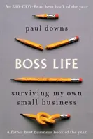 Boss Life: Supraviețuirea propriei mele afaceri mici - Boss Life: Surviving My Own Small Business