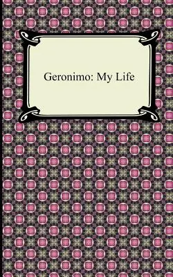 Geronimo: Viața mea - Geronimo: My Life