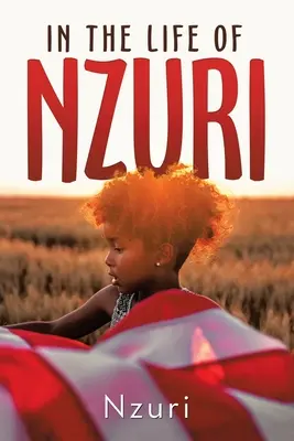 În viața lui Nzuri - In the Life of Nzuri