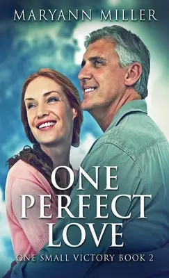 O iubire perfectă - One Perfect Love
