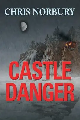 Pericolul castelului (Matt Lanier, #2) - CASTLE DANGER (Matt Lanier, #2)