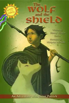 Lupul și scutul - The Wolf and the Shield