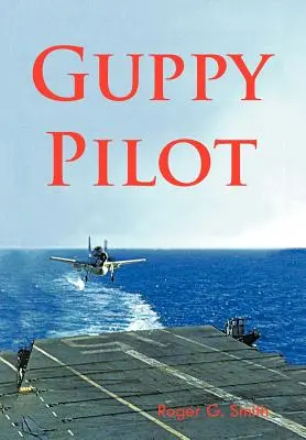 Pilotul Guppy - Guppy Pilot