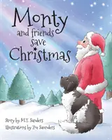 Monty și prietenii salvează Crăciunul - Monty and Friends Save Christmas