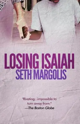 Pierderea lui Isaia - Losing Isaiah