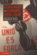 Războiul civil în Europa, 1905-1949 - Civil War in Europe, 1905 1949