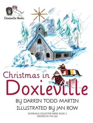 Crăciun în Doxieville - Christmas in Doxieville