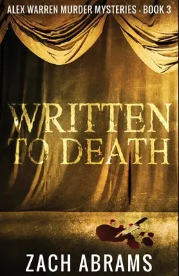 Scris până la moarte - Written To Death