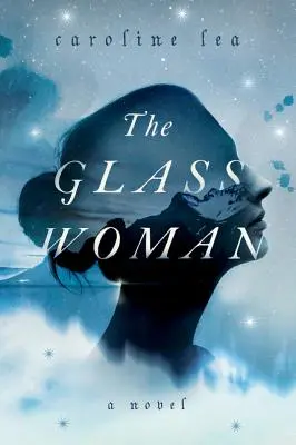 Femeia de sticlă - The Glass Woman