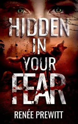 Ascuns în frica ta - Hidden In Your Fear