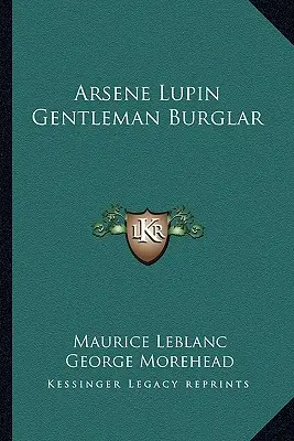 Arsene Lupin Domn hoț - Arsene Lupin Gentleman Burglar