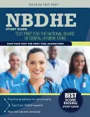 Ghid de studiu Nbdhe: Test Prep for the National Board Dental Hygiene Exam - Nbdhe Study Guide: Test Prep for the National Board Dental Hygiene Exam