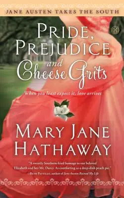 Mândrie, prejudecată și brânza Grits - Pride, Prejudice and Cheese Grits