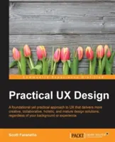Design UX practic - Practical UX Design