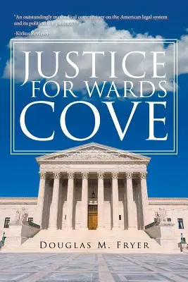 Justiție pentru Wards Cove - Justice for Wards Cove