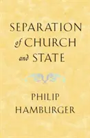 Separarea dintre biserică și stat (revizuită) - Separation of Church and State (Revised)