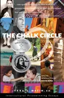 Cercul de cretă: Eseuri interculturale câștigătoare de premii - The Chalk Circle: Intercultural Prizewinning Essays