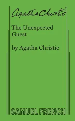 Oaspetele neașteptat - The Unexpected Guest