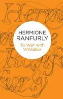 La război cu Whitaker: Wartime Diaries of the Countess of Ranfurly, 1939-45 - To War with Whitaker: Wartime Diaries of the Countess of Ranfurly, 1939-45
