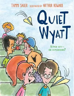 Wyatt liniștit - Quiet Wyatt