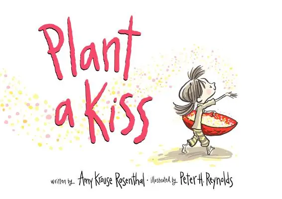 Plantează un sărut - Plant a Kiss