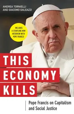 Această economie ucide - This Economy Kills