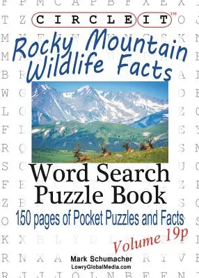 Circle It, Informații despre animalele sălbatice din Munții Stâncoși, Format de buzunar, Căutare în cuvinte, Carte puzzle - Circle It, Rocky Mountain Wildlife Facts, Pocket Size, Word Search, Puzzle Book